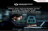 Gain the Advantage Over Cyber Threats with McAfee Endpoint Security · 2020-01-02 · Global threat intelligence ... McAfee, as market leader in endpoint security, offers a full range