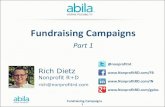 Fundraising Campaigns - Nonprofit R+D€¦ · Fundraising Campaigns 4 Previous Webinars 1. Online fundraising 101 2. Abila Fundraising Online (2 sessions) 3. Peer-to-Peer Fundraising