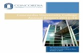 ConcordiaUniversity!College! C! …...Concordia!University!College!Annual!Report!2011912!!!! 11! PART1:!!MESSAGEFROMTHE!PRESIDENT!AND!BOARDCHAIR! MESSAGEFROMTHEPRESIDENTANDBOARDCHAIR!