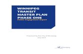 WINNIPEG TRANSIT MASTER PLAN PHASE ONE...Winnipeg Transit Master Plan Public Engagement Report 2 Acknowledgements The City of Winnipeg acknowledges its presence within Treaty 1 Territory,