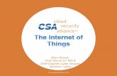 Brian Russell, Chair Secure IoT WG & Chief Engineer Cyber …€¦ · © Cloud Security Alliance, 2015 Brian Russell, Chair Secure IoT WG & Chief Engineer Cyber Security Solutions,