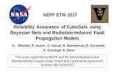 Reliability Assurance of CubeSats using Bayesian Nets and ......• Modeling environment also supports SysML Block Diagram modeling with fault propagation (no Bayesian nets yet) •