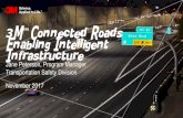 Connected Roads Enabling Intelligent Infrastructure · • Higher luminance over all lighting conditions means more light is available to each pixel on visible camera to enable detection.