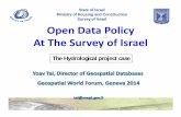 The Hydrological project case - Geospatial World Forum · Challenges and problems The State of Israel is facing some tough challenges: ... •The Survey of Israel is responsible for