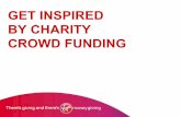 GET INSPIRED BY CHARITY CROWD FUNDING · GET INSPIRED BY CHARITY CROWD FUNDING. EVERY CAMPAIGN TELLS A STORY We see charities launching inspiring crowd funding campaigns on Virgin