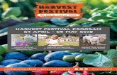 Harvest Festival Program 24 April - 05 MaY 201924 April ......• Bombay Cricketer’s Club Harvest Luncheon 15 • Open Table Moroccan Banquet Cooking Class 16 8am - 10am Saturday