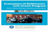Evaluation of Baltimore’s Safe Streets Program€¦ · There was also evidence that positive programs extended into areas bordering the neighborhoods that implemented . Safe Streets