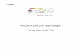 Annual Plan 2008-2009 Progress Report · 2013-03-12 · ATTACHMENT 1 Annual Plan 2008-2009 Progress Report October to December 2008
