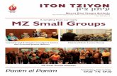 November/December 2019 MZ Small Groups€¦ · November/December 2019 | Cheshvan/Kislev/Tevet 5780 Vol. 164, No. 2 MZ Small Groups Learning and Acting for Immigrant Justice and Criminal