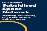 CITY OF PARRAMATTA Subsidised Space Network€¦ · Note: Council’s subsidised space network does not include neighbourhood centres. These are included in the Community Space chapter.