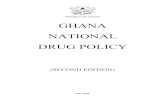 REPUBLIC OF GHANA GHANA NATIONAL DRUG POLICY · REPUBLIC OF GHANA GHANA NATIONAL DRUG POLICY (SECOND EDITION) ... SITUATIONAL ANALYSIS ... Department for International Development