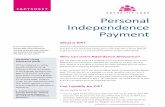 Personal Independence Payment - Versus Arthritis · Arthritis Care • Personal Independence Payment (PIP) 5 you are not able to complete a task described safely, to an acceptable
