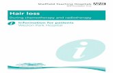 Hair loss · 2018-06-04 · Cancer treatments such as chemotherapy and radiotherapy can cause total hair loss or thinning. If you lose your hair due to cancer treatment there are