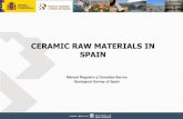 CERAMIC RAW MATERIALS IN SPAINsharedfiles.sacmi.com/System/00/02/59/25981/...2 Value of the production of mineral raw materials Total: 1.000.000 M€ (2014) 27% 8% 51% 14% Metálicos