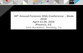 18th Annual Forensic DNA Conference Bode 2019 April 23-26 ... · 18th Annual Forensic DNA Conference –Bode 2019 April 23-26, 2019 Phoenix, AZ John Buckleton, Redding, Ca