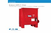 Eaton EPCT Fire · EPCT Fire electric ﬁ re pump controllers - medium voltage Typical specifications 1. Approvals A. The Fire Pump Controller shall meet the ... Type 2 (IEC IP11)