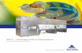 PSI-L – Changes Like a Chameleon...2014/06/04  · Small to large scale vial filling By washing machine with hot air tunnel or fast airlock: The filling machine installed on the