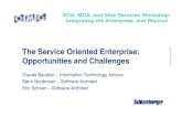 The Service Oriented Enterprise: Opportunities and Challenges...Schlumberger Public The Service Oriented Enterprise: Opportunities and Challenges Claude Baudoin – Information Technology
