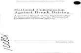 National Commission Against Drunk Driving · make drunk driving socially unacceptable. This report, of the National Commission Against Drunk Driving, is a brief review of legislative,