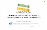 CONFERENCE PROGRAM / PROGRAMME DU CONGRÈS · 6 h 10 – 7 h Exercices matinaux 6 h 10 – 7 h Exercices matinaux 6 h 10 – 7 h ... I am thankful for the commitment of the CES Alberta