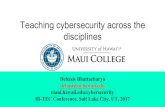 Teaching cybersecurity across the disciplines - Hi-TEC 2017€¦ · Controllers (PLCs) Protocols (MODBUS, PROFINET, DNP3, OPC, ICCP, SERIAL) Networking (RS232/485, ZIGBEE, 900MHz,