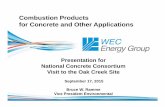 Combustion Products for Concrete and Other ApplicationsPresentation for National Concrete Consortium Visit to the Oak Creek Site September 17, 2015 ... Wallboard Floors Agriculture.