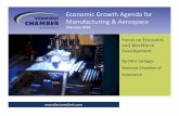 Economic Growth Agenda for Manufacturing & Aerospace · 2019-02-01 · buyers, suppliers and contracts • A supply chain program for aerospace, aviation, ... • B2B meetings for