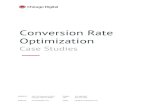 Conversion Rate Optimization - Chicago Digital · Conversion Rate Optimization Case Studies ADDRESS 1512 N Fremont St #202 Chicago, Illinois, 60642 PHONE FAX 312.489.8422 312.277.5243