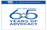 YEARS OF ADVOCACY · The Arab Economic Boycott 20 Threats to Israel and the Region 22 Terrorism 23 ... The establishment of the State of Israel in May 1948 was the watershed event