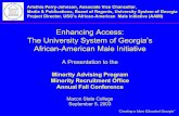 Enhancing Access: The University System of Georgia’s ... · Enhancing Access: The University System of Georgia’s African-American Male Initiative THE AAMI PILOT PROGRAM: • Six