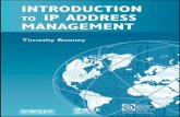 INTRODUCTION TO IP ADDRESS MANAGEMENT€¦ · describing each of the three core IPAM technologies: IPv4 and IPv6 addressing, DHCP, and DNS. The next three chapters describe IPAM management