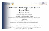 Statistical Techniques to Assess Item Biasfaculty.educ.ubc.ca/zumbo/papers/...Li_AERA_slides.pdf · • Zumbo (2007) describes what he calls the “third generation” of DIF modeling
