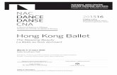 Hong Kong Ballet - Amazon Web Servicesnaccnaca-eventfiles.s3.amazonaws.com/11176/hong_kong... · 2016-02-23 · Hong Kong Ballet The Sleeping Beauty La Belle au bois dormant A World