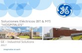 Soluciones Eléctricas (BT & MT) “HOSPITALES”...“SECO RMU” (SF6) Características: • kV: 12 –24 - 36 • Amps: 630 • SE compacta y aislada en gas SF6 • Solución Modular