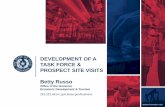 DEVELOPMENT OF A TASK FORCE & PROSPECT SITE VISITS … · market-driven economic development strategy focusing on industries with the greatest growth potential. Texas’ six industry