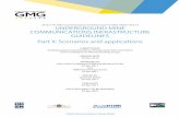 COMMUNICATIONS INFRASTRUCTURE GUIDELINES Part II ... · 11/16/2016  · Global Mining Guidelines Group (GMG) UNDERGROUND MINE COMMUNICATIONS INFRASTRUCTURE GUIDELINES II: Scenarios