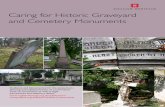 Caring for Historic Graveyard and Cemetery Monuments · work to monuments, as well as legal frameworks and statutory duties. Conservation priorities are likely to be directed towards