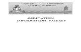 MEDITATION INFORMATION PACKAGE - IMC-Lewes – Insight Meditation … · 2014-02-18 · • Vipassana Insight Meditation Instructions Tips ... then intend to bring a real precision