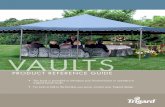 VauLtS - Trigard...VauLtS Product reference guide • this book is provided to introduce your funeral home or cemetery to trigard burial vaults. • for tools to talk to the families