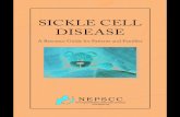 SICKLE CELL DISEASE - nepscc.orgnepscc.org/.../2017/10/Sickle-Cell-booklet-v4-print...Sickle Cell Disease 1 INTRODUCTION Children and families living with sickle cell disease (SCD)