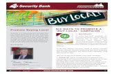 Promote Buying Local SIX WAYS TO PROMOTE A “BUY-LOCAL ... · Here are six ways to promote a “buy local” campaign: 1. SPEAK UP. Talk to schools and civic groups in your community.