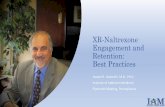 Vivitrol (XR-Naltrexone) Engagement and Retention: Best Practices · 2019-12-10 · Treatment Retention on XR-Naltrexone After One and Six Months of Treatment 0 20 40 60 80 100 120