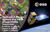 Sentinel-2 Mission: Update and R&D preparations · mapping 2015 & 2016 Sentinel 2 – Multi-spectral imaging Land applications: urban, forest, agriculture,.. Continuity of Landsat,
