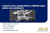 Lessons from Joseph Brant c.difficile class action and ......• Nothing like usual personal injury litigation • Imperfect justice aspect • Some claims overvalued others undervalued