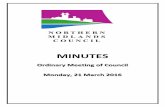 MINUTES - Northern Midlands Council · 3/21/2016  · minutes – ordinary meeting 21 march 2016 76/16 northern midlands council minutes: 21 march 2016 page 196 monthly financial