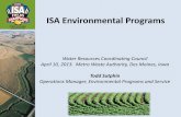 ISA Environmental Programs · April 10, 2013. Metro Waste Authority, Des Moines, Iowa ... –Continual improvement cycle ... champions including sustainability tours for food companies,