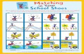 Matching in Your School Shoes - HarperCollinsfiles.harpercollins.com/HCChildrens/OMM/Media/PeteCat_Matching_… · Matching in Your School Shoes Ask an adult to cut out the sixteen
