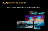 Welfare Products Brochure - Premier Paper · 2020-05-07 · Welfare Products Brochure. Welfare Products Premier Paper are one of the UK’s leading suppliers of print substrates,