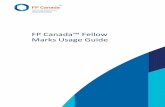 FP Canada™ Fellow Marks Usage Guide · Fellow marks on your business cards, e-signature, promotional information and other materials. 1.0 Requirements for Using the FP Canada Fellow