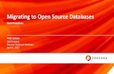 Migrating to Open Source Databases · The Percona Live Open Source Database Conference is a great event for users of any level using open source database technologies. • Get briefed